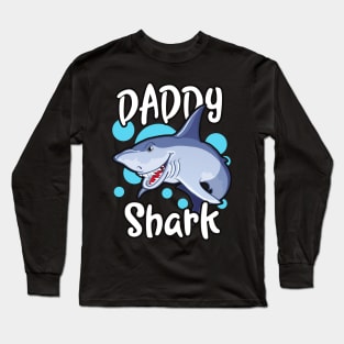 Daddy Shark funny Fathers Gift Long Sleeve T-Shirt